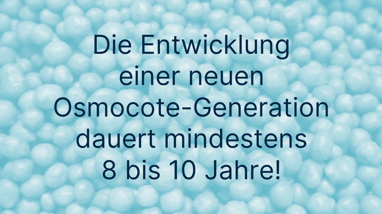 Die neuste Generation Osmocote Dauerdünger